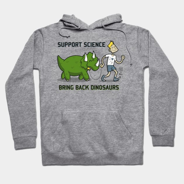 Bring back dinosaurs Hoodie by BITICOL